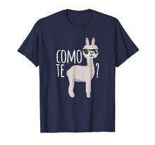 Load image into Gallery viewer, Funny shirts V-neck Tank top Hoodie sweatshirt usa uk au ca gifts for Como te Llama Shirt | Funny Llama Shirt Cool Llama T Shirt 1901424
