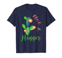 Load image into Gallery viewer, Funny shirts V-neck Tank top Hoodie sweatshirt usa uk au ca gifts for Not A Hugger Cute Cactus Funny Quotes Sarcastic T shirt 2589694
