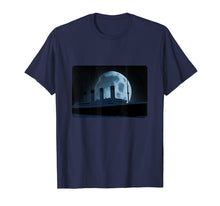 Load image into Gallery viewer, Funny shirts V-neck Tank top Hoodie sweatshirt usa uk au ca gifts for Titanic Sailing Ship 1912 Cruise Night Moon Ship T-Shirt 3055565
