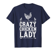 Load image into Gallery viewer, Funny shirts V-neck Tank top Hoodie sweatshirt usa uk au ca gifts for Crazy Chicken Lady T Shirt Funny Farm Poultry Farmer Gifts 695314
