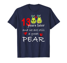 Load image into Gallery viewer, Funny shirts V-neck Tank top Hoodie sweatshirt usa uk au ca gifts for 13 Years Great Pear Thirteenth Anniversary T-Shirt 3225690
