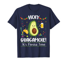 Load image into Gallery viewer, Funny shirts V-neck Tank top Hoodie sweatshirt usa uk au ca gifts for Holy Guacamole It&#39;s Fiesta Time Cinco De Mayo Shirt Mexican 2720063
