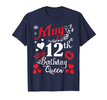 Load image into Gallery viewer, Funny shirts V-neck Tank top Hoodie sweatshirt usa uk au ca gifts for Flowers Heart Lip May 12th Birthday Queen Shirt Mama Nana 2654774
