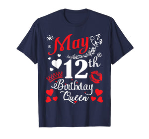 Funny shirts V-neck Tank top Hoodie sweatshirt usa uk au ca gifts for Flowers Heart Lip May 12th Birthday Queen Shirt Mama Nana 2654774