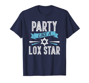 Party Like Lox Star Funny Jewish T-Shirt With Star Of David