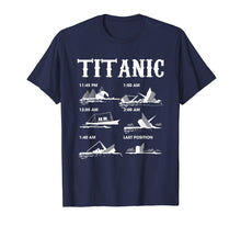 Load image into Gallery viewer, Funny shirts V-neck Tank top Hoodie sweatshirt usa uk au ca gifts for Titanic April 1912 Ship Voyage Atlantic Ocean T Shirt 318485
