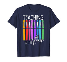 Load image into Gallery viewer, Teaching with Flair TShirt Flair Pen - Funny Gift
