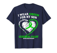 Load image into Gallery viewer, Funny shirts V-neck Tank top Hoodie sweatshirt usa uk au ca gifts for Cerebral Palsy Shirt For Dad/Mom - I Wear Green For My Son 2082020
