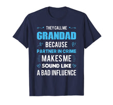 Load image into Gallery viewer, Funny shirts V-neck Tank top Hoodie sweatshirt usa uk au ca gifts for GRANDAD Gift Tshirt - Because Partner In Crime T-Shirt 1864570
