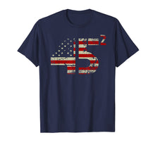 Load image into Gallery viewer, Funny shirts V-neck Tank top Hoodie sweatshirt usa uk au ca gifts for Trump 45 Squared 2020 Second Presidential Term T-Shirt Gifts 3816552
