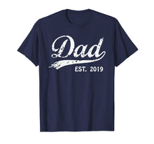 Load image into Gallery viewer, Mens Mens Dad Est. 2019 Vintage New Dad T-Shirt Fathers Day Gifts
