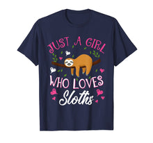Load image into Gallery viewer, Funny shirts V-neck Tank top Hoodie sweatshirt usa uk au ca gifts for Just A Girl Who Loves Sloths T-Shirt 1790182
