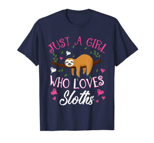 Funny shirts V-neck Tank top Hoodie sweatshirt usa uk au ca gifts for Just A Girl Who Loves Sloths T-Shirt 1790182