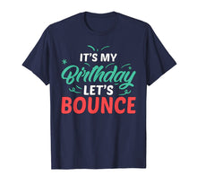 Load image into Gallery viewer, Funny shirts V-neck Tank top Hoodie sweatshirt usa uk au ca gifts for Trampoline Birthday Party Shirt 2880999
