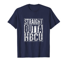 Load image into Gallery viewer, Funny shirts V-neck Tank top Hoodie sweatshirt usa uk au ca gifts for HBCU Week Gifts T Shirts- Straight Outta HBCU Distressed 4179807
