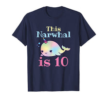 Load image into Gallery viewer, Funny shirts V-neck Tank top Hoodie sweatshirt usa uk au ca gifts for Narwhal Birthday Shirt - 10th Birthday 605373
