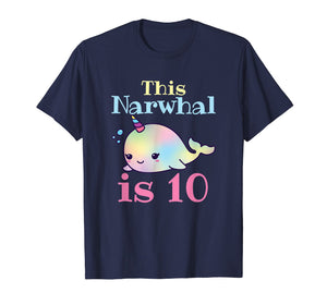 Funny shirts V-neck Tank top Hoodie sweatshirt usa uk au ca gifts for Narwhal Birthday Shirt - 10th Birthday 605373