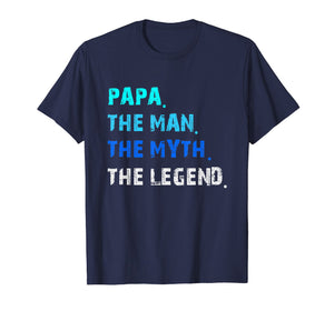 Funny shirts V-neck Tank top Hoodie sweatshirt usa uk au ca gifts for The Man The Myth The Legend Shirt for Mens Papa Dad Tee 217038