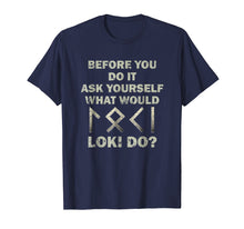 Load image into Gallery viewer, Funny shirts V-neck Tank top Hoodie sweatshirt usa uk au ca gifts for Funny Norse Vikings Shirt Loki God Runes Mythology TShirt 2210387
