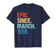 Load image into Gallery viewer, Funny shirts V-neck Tank top Hoodie sweatshirt usa uk au ca gifts for Born In March 1959 60th Birthday Gift T Shirt 60 Yrs Old 2130128
