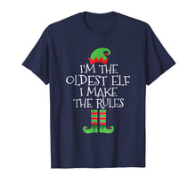 Load image into Gallery viewer, Funny shirts V-neck Tank top Hoodie sweatshirt usa uk au ca gifts for I&#39;m The Oldest Elf I Make The Rules T Shirt 1506413
