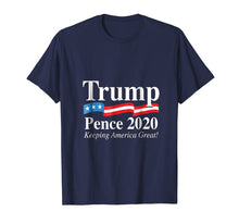 Load image into Gallery viewer, Funny shirts V-neck Tank top Hoodie sweatshirt usa uk au ca gifts for Trump Pence Shirt 2020 for Men and Women 2413719
