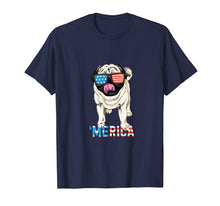 Load image into Gallery viewer, Funny shirts V-neck Tank top Hoodie sweatshirt usa uk au ca gifts for 4th July Shirt Gift Men Women Kids Merica Pug USA Flag Tee 216602
