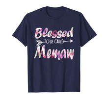 Load image into Gallery viewer, Funny shirts V-neck Tank top Hoodie sweatshirt usa uk au ca gifts for Blessed To Be Called Memaw T-Shirt Flower Mother&#39;s Day Gifts 3415470
