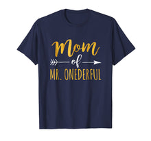 Load image into Gallery viewer, Funny shirts V-neck Tank top Hoodie sweatshirt usa uk au ca gifts for Mom of MR. Onederful T-Shirt Funny 1st birthday 715241
