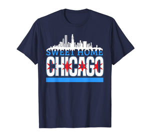 Funny shirts V-neck Tank top Hoodie sweatshirt usa uk au ca gifts for Sweet Home Chicago Souvenir T-shirt 2283258