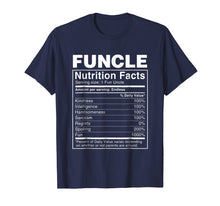 Load image into Gallery viewer, Funny shirts V-neck Tank top Hoodie sweatshirt usa uk au ca gifts for Mens Funcle Nutritional Facts Shirt - Funny Funcle T-Shirt 1304991
