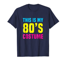 Load image into Gallery viewer, Funny shirts V-neck Tank top Hoodie sweatshirt usa uk au ca gifts for Funny 80s Costume Halloween T Shirt 1925568
