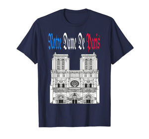 Funny shirts V-neck Tank top Hoodie sweatshirt usa uk au ca gifts for Notre Dame de paris T-Shirt Notre-Dame Cathedral Gift TShirt 3374968