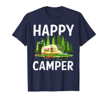 Load image into Gallery viewer, Funny shirts V-neck Tank top Hoodie sweatshirt usa uk au ca gifts for Happy Camper Tee Nature Camp Trailer RV Cute T-Shirt Gifts 828906
