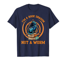 Load image into Gallery viewer, Funny shirts V-neck Tank top Hoodie sweatshirt usa uk au ca gifts for Funny Dragonbook T-Shirt I&#39;m A Book Dragon Not A Worm Tees 1021613
