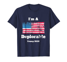 Load image into Gallery viewer, Funny shirts V-neck Tank top Hoodie sweatshirt usa uk au ca gifts for I'm a Deplorable Trump 2020 American Flag shirt 1199625
