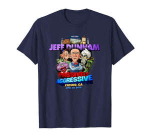 Funny shirts V-neck Tank top Hoodie sweatshirt usa uk au ca gifts for Jeff Dunham Fresno, CA T-Shirt 850562