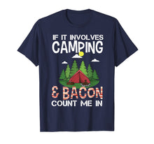 Load image into Gallery viewer, Funny shirts V-neck Tank top Hoodie sweatshirt usa uk au ca gifts for Funny Camping &amp; Bacon Count Me In Tee Camper T-Shirt Gifts 1637220
