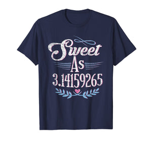 Funny shirts V-neck Tank top Hoodie sweatshirt usa uk au ca gifts for Pi Day Shirt Sweet As Pi Math Gift Kids Womens Mens Grunge 2705672