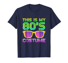 Load image into Gallery viewer, Funny shirts V-neck Tank top Hoodie sweatshirt usa uk au ca gifts for This Is My 80s Costume | Neon 80s Party Wear Outfit T-Shirt 3675312
