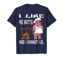 Load image into Gallery viewer, Funny shirts V-neck Tank top Hoodie sweatshirt usa uk au ca gifts for I Like Pig Butts And I Cannot Lie Funny BBQ Cookout T-shirt 2926392
