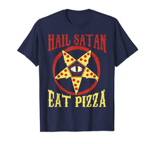 Load image into Gallery viewer, Funny shirts V-neck Tank top Hoodie sweatshirt usa uk au ca gifts for Hail Satan, Eat Pizza Funny Satanic Occult Pizza Tee 1969869
