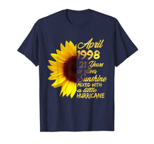 Load image into Gallery viewer, Being Sunshine T-Shirt 21st Birthday Gifts April 1998
