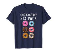 Load image into Gallery viewer, Funny shirts V-neck Tank top Hoodie sweatshirt usa uk au ca gifts for Check Out My Six Pack Donut Shirt - Funny Gym Shirts 2358544
