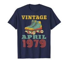 Load image into Gallery viewer, Funny shirts V-neck Tank top Hoodie sweatshirt usa uk au ca gifts for 1979 Birthday Gifts April 1979 T-Shirt 40 Years Old Shirt 2893378
