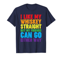 Load image into Gallery viewer, Funny shirts V-neck Tank top Hoodie sweatshirt usa uk au ca gifts for I Like My Whiskey Straight T shirt Lesbian Gay Pride LGBT 2353684
