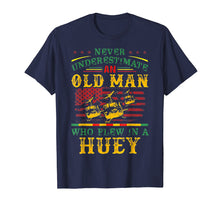 Load image into Gallery viewer, Funny shirts V-neck Tank top Hoodie sweatshirt usa uk au ca gifts for Never Underestimate An Old Man Who Flew In A Huey Tshirt 746680
