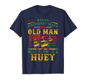 Funny shirts V-neck Tank top Hoodie sweatshirt usa uk au ca gifts for Never Underestimate An Old Man Who Flew In A Huey Tshirt 746680