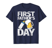 Load image into Gallery viewer, Mens First Father&#39;s Day Gifts T-Shirt Beer Baby Bottle Dad Daddy
