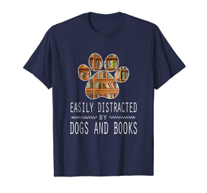 Funny shirts V-neck Tank top Hoodie sweatshirt usa uk au ca gifts for Easily Distracted By Dogs And Books T-Shirt 1786988